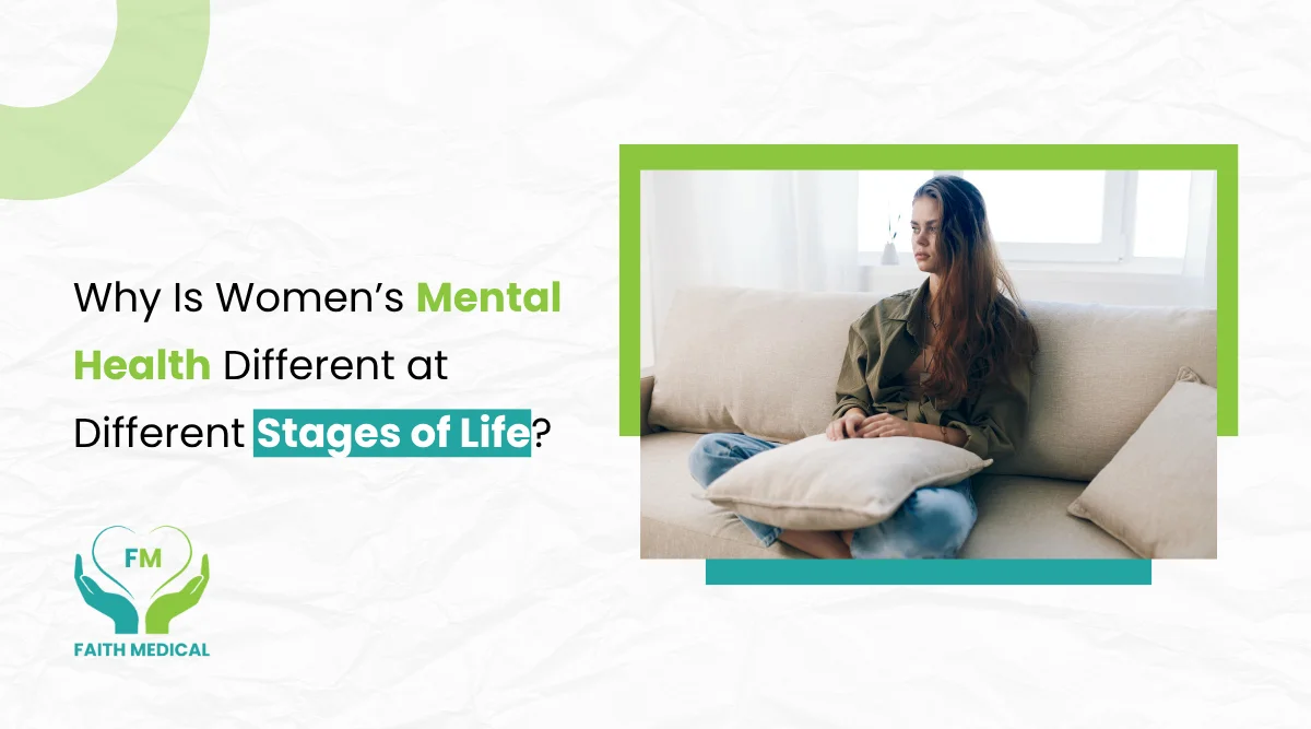 Why Is Women’s Mental Health Different at Different Stages of Life?